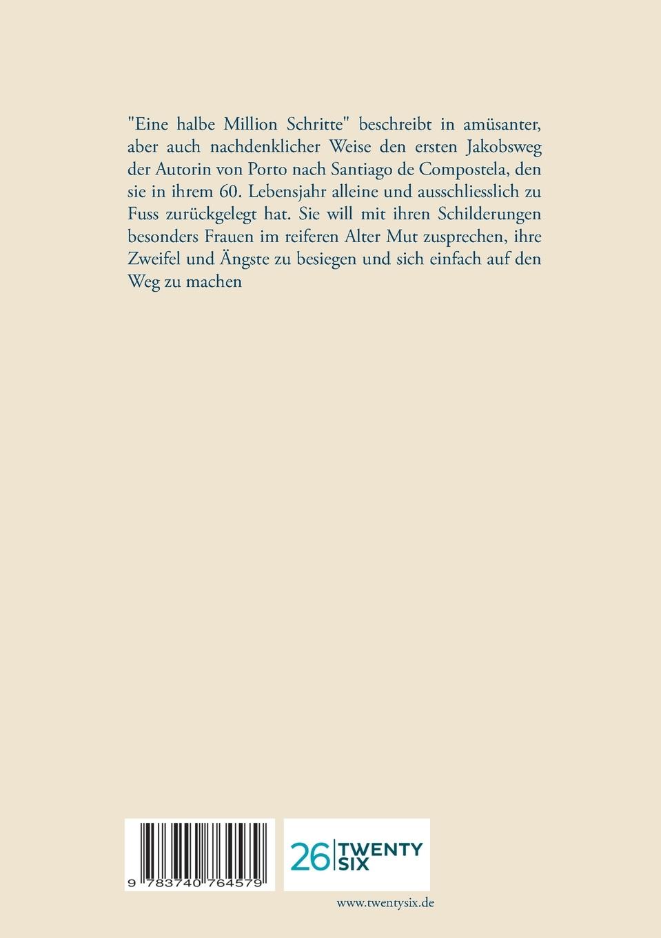 Rückseite: 9783740764579 | Eine halbe Million Schritte | Susanne Schwenter-Wolff | Taschenbuch