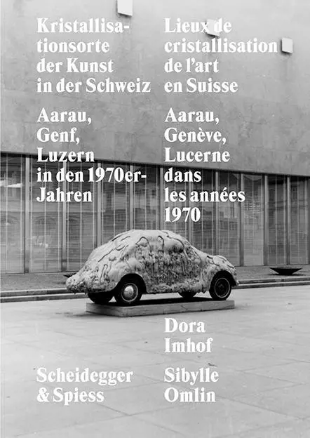 Cover: 9783858814579 | Kristallisationsorte der Kunst in der Schweiz | Sibylle Omlin | Buch
