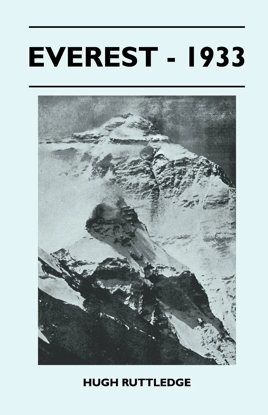 Cover: 9781446544679 | Everest - 1933 | Hugh Ruttledge | Taschenbuch | Englisch | 2011