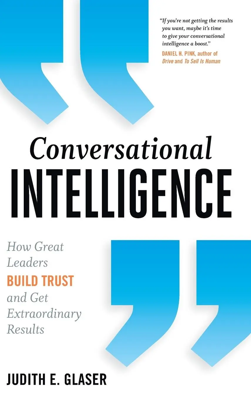 Cover: 9781937134679 | Conversational Intelligence | Judith E Glaser | Buch | Englisch | 2013