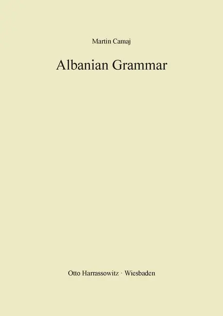 Cover: 9783447024679 | Albanian Grammar with Exercises, Chrestomathy and Glossaries | Camaj