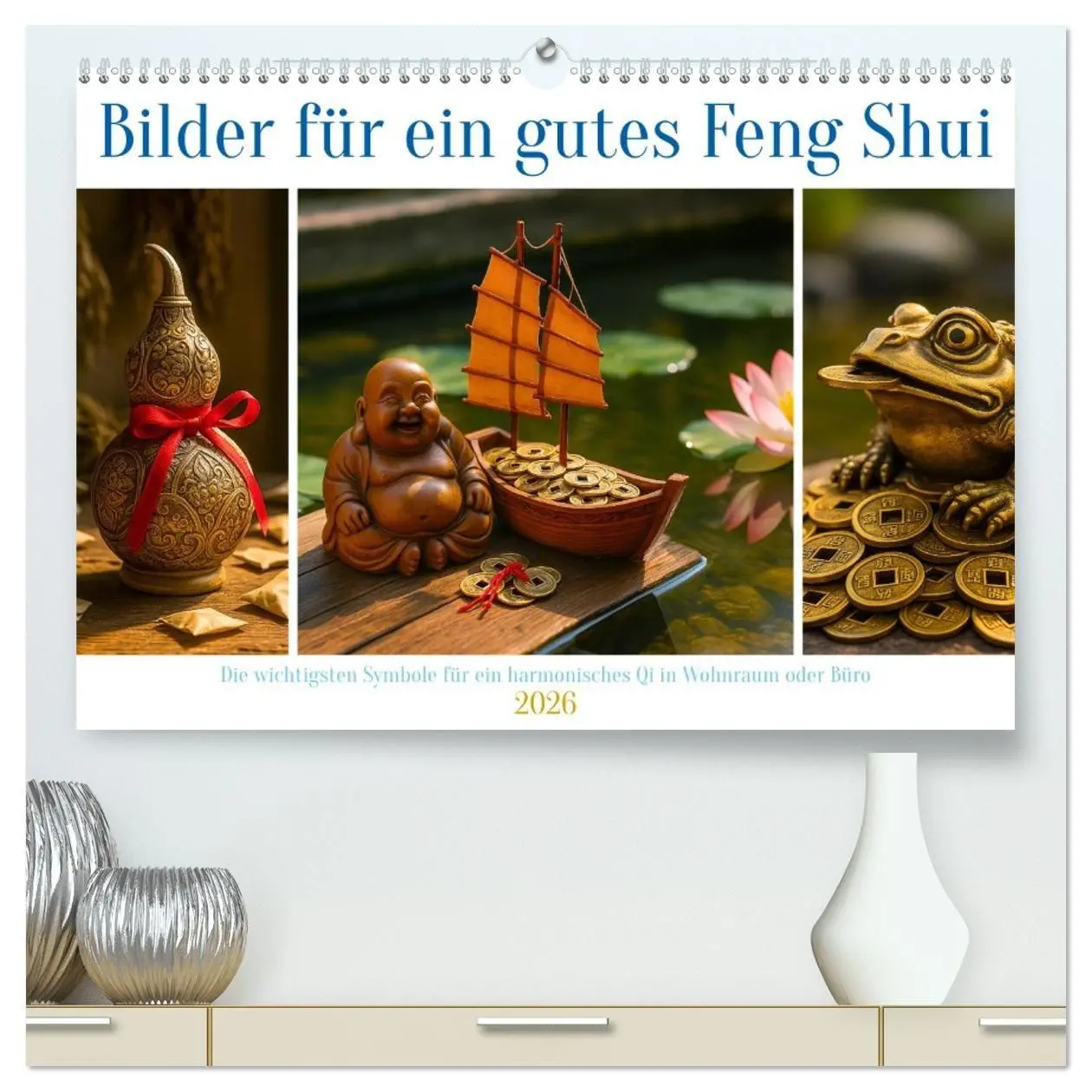 Cover: 9783516704679 | Bilder für ein gutes Feng Shui (hochwertiger Premium Wandkalender...