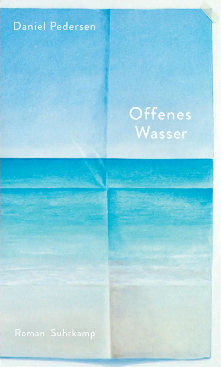 Cover: 9783518474679 | Offenes Wasser | Daniel Pedersen | Buch | 111 S. | Deutsch | 2025