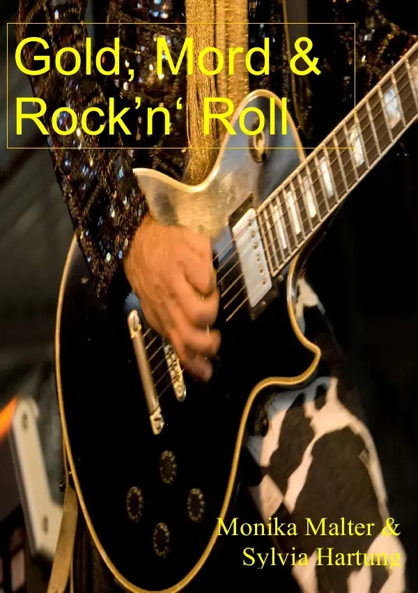 Cover: 9783869314679 | Gold, Mord &amp; Rock'n'Roll | Monika Malter | Taschenbuch | 180 S. | 2010