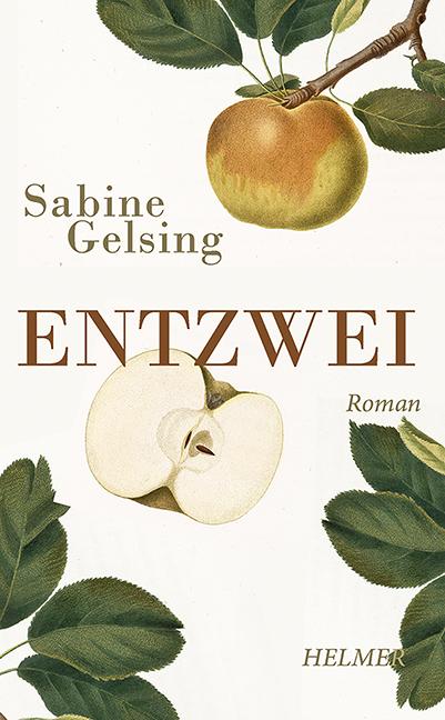 Cover: 9783897414679 | Entzwei | Sabine Gelsing | Taschenbuch | 214 S. | Deutsch | 2023