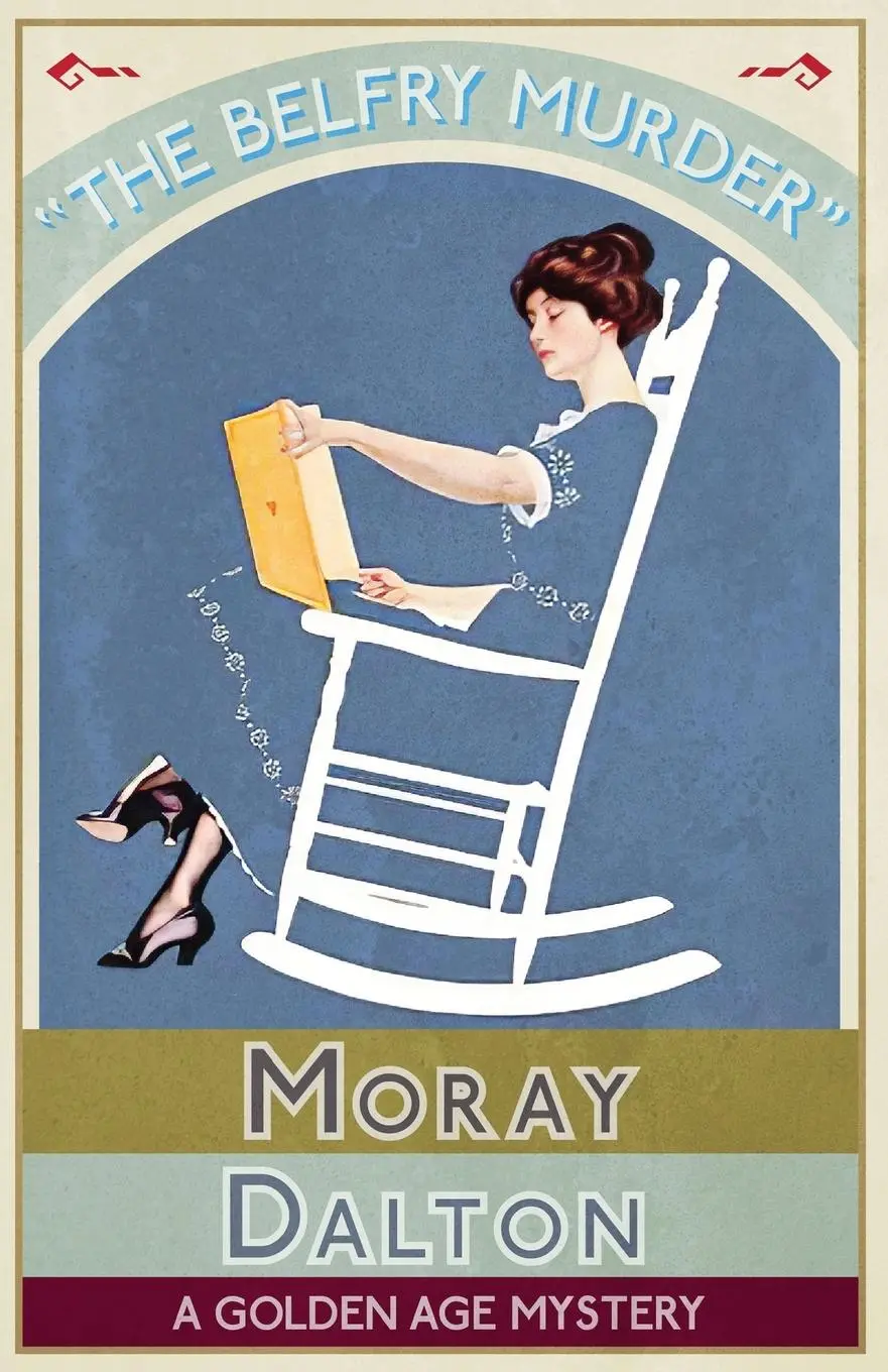 Cover: 9781913054779 | The Belfry Murder | A Golden Age Mystery | Moray Dalton | Taschenbuch