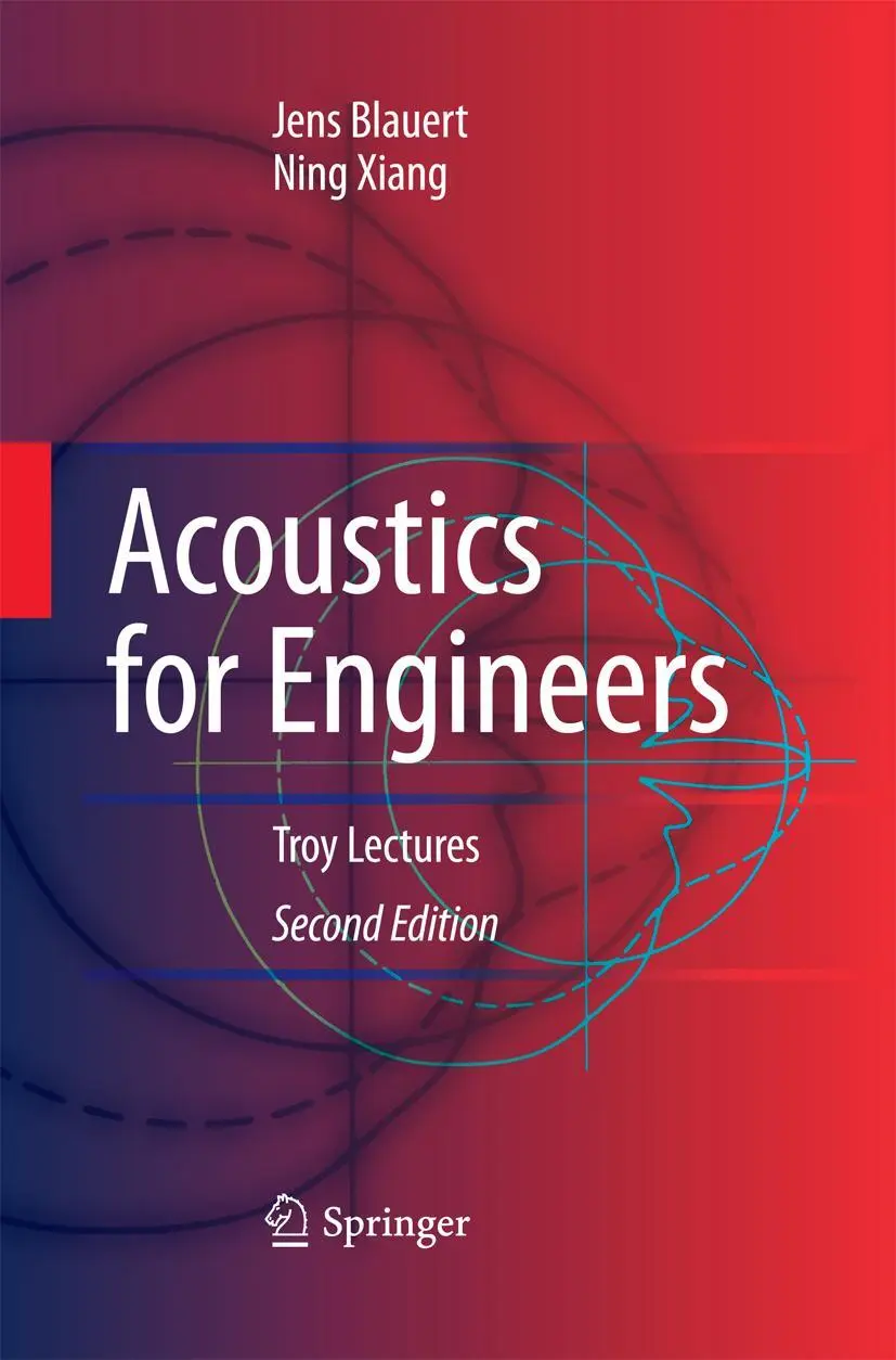 Cover: 9783642424779 | Acoustics for Engineers | Troy Lectures | Ning Xiang (u. a.) | Buch