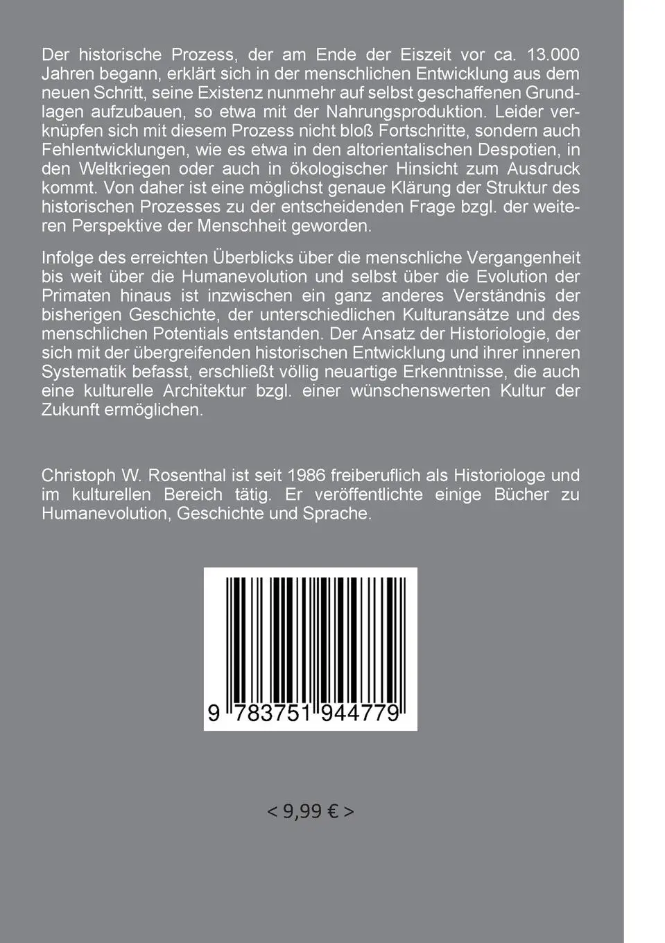 Rückseite: 9783751944779 | Historiologie | Christoph W. Rosenthal | Taschenbuch | Paperback