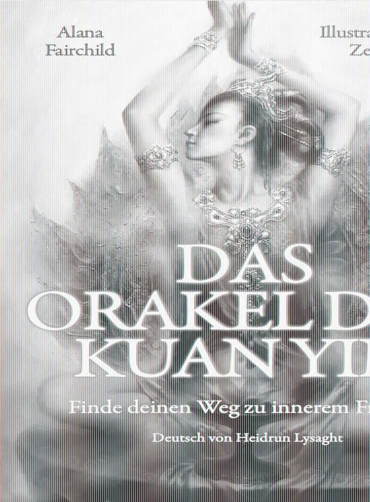 Cover: 9783943314779 | DAS ORAKEL DER KUAN YIN | Finde deinen Weg zu innerem Frieden | Alana