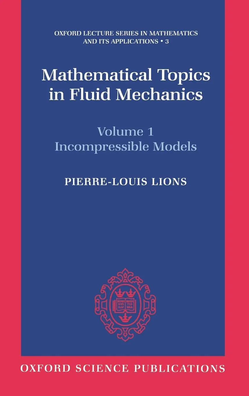 Cover: 9780198514879 | Mathematical Topics in Fluid Mechanics | Pierre-Louis Lions | Buch