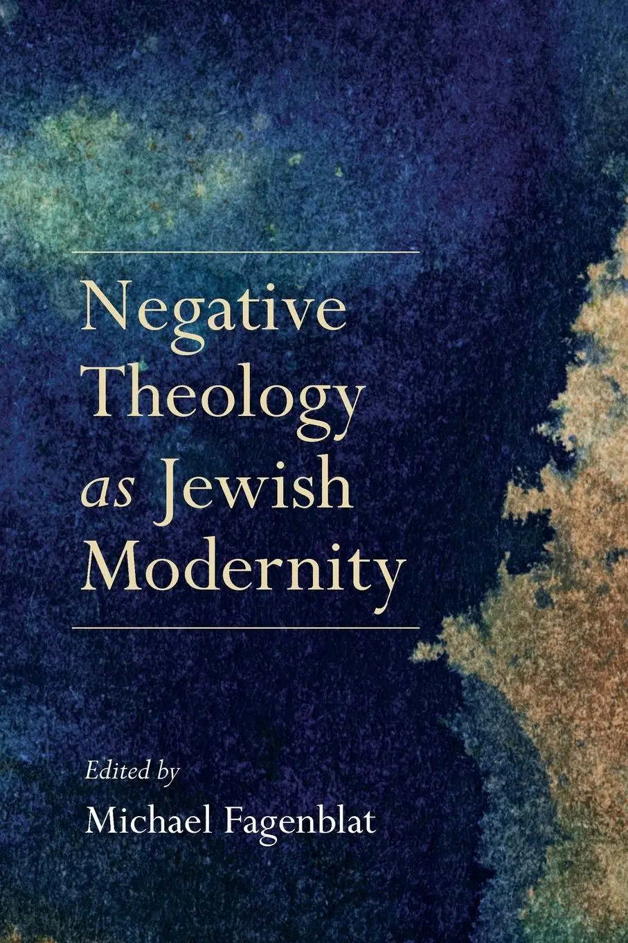 Cover: 9780253024879 | Negative Theology as Jewish Modernity | Michael Fagenblat | Buch