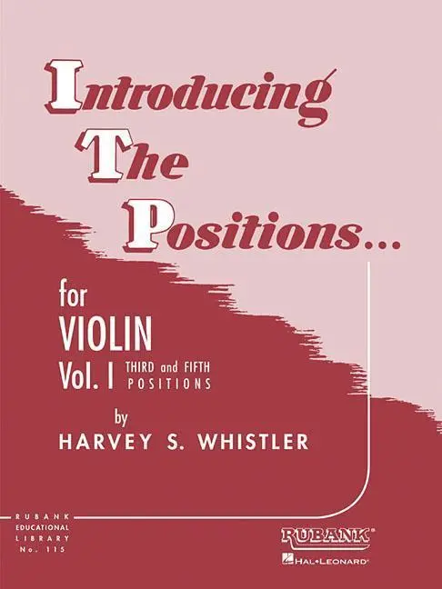 Cover: 9781423444879 | Introducing the Positions for Violin | Harvey S Whistler | Taschenbuch