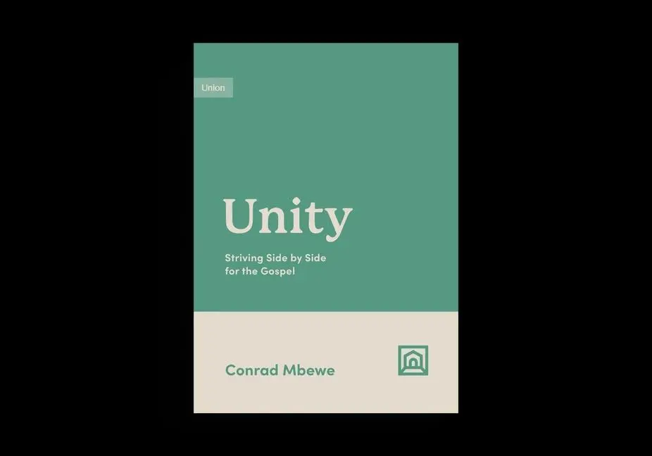 Cover: 9781433584879 | Unity | Striving Side by Side for the Gospel | Conrad Mbewe | Buch