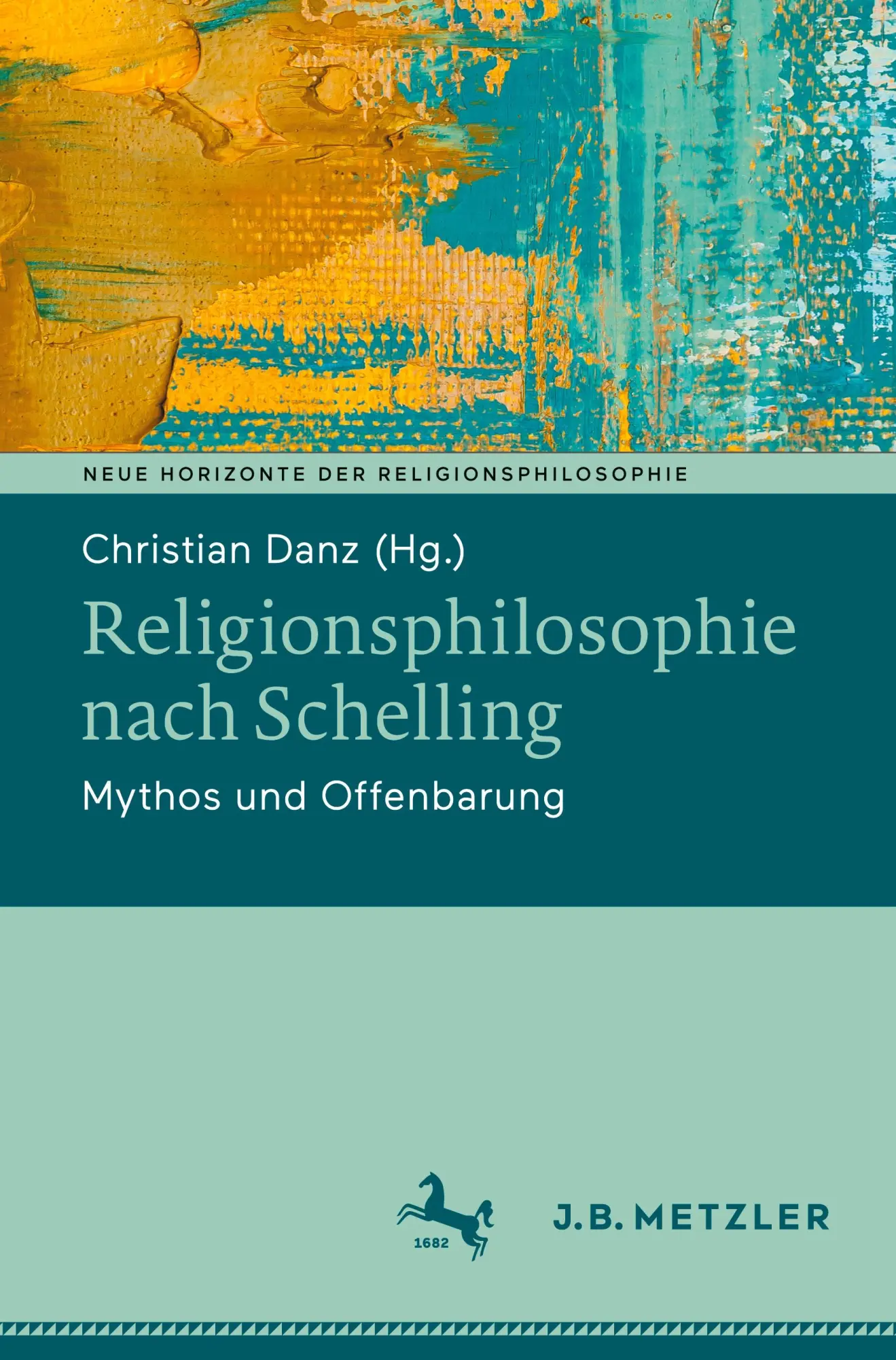 Cover: 9783662694879 | Religionsphilosophie nach Schelling | Mythos und Offenbarung | Danz