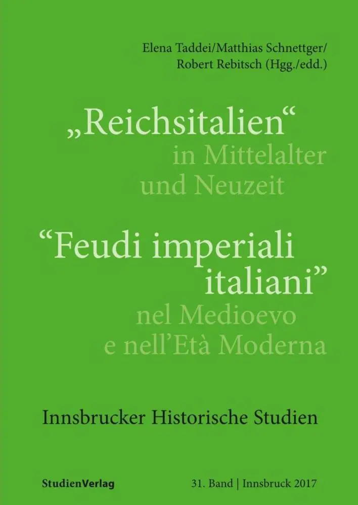 Cover: 9783706554879 | "Reichsitalien" in Mittelalter und Neuzeit/"Feudi imperiali...