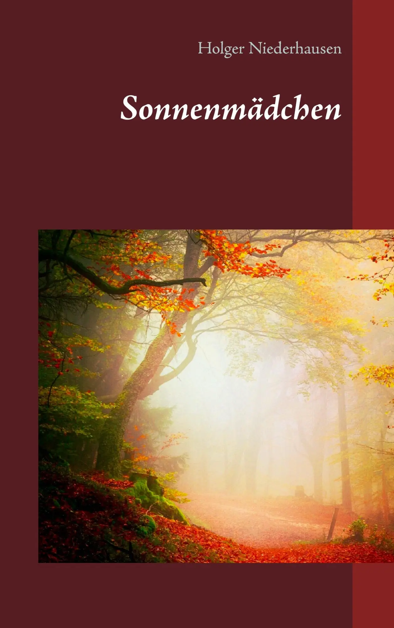 Cover: 9783837094879 | Sonnenmädchen | Holger Niederhausen | Taschenbuch | 612 S. | Deutsch