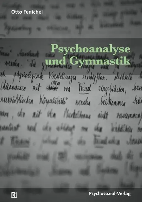 Cover: 9783837924879 | Psychoanalyse und Gymnastik | Bibliothek der Psychoanalyse | Fenichel