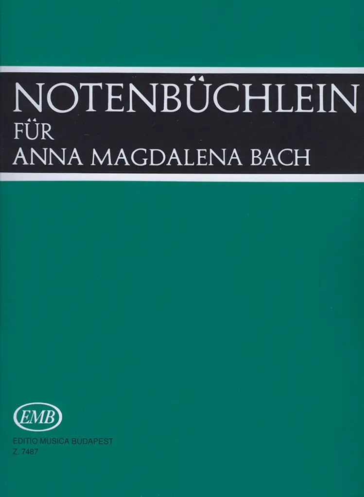 Cover: 9790080074879 | Notenbüchlein für Anna Magdalena Bach für Klavier | Bach | EMB Urtext