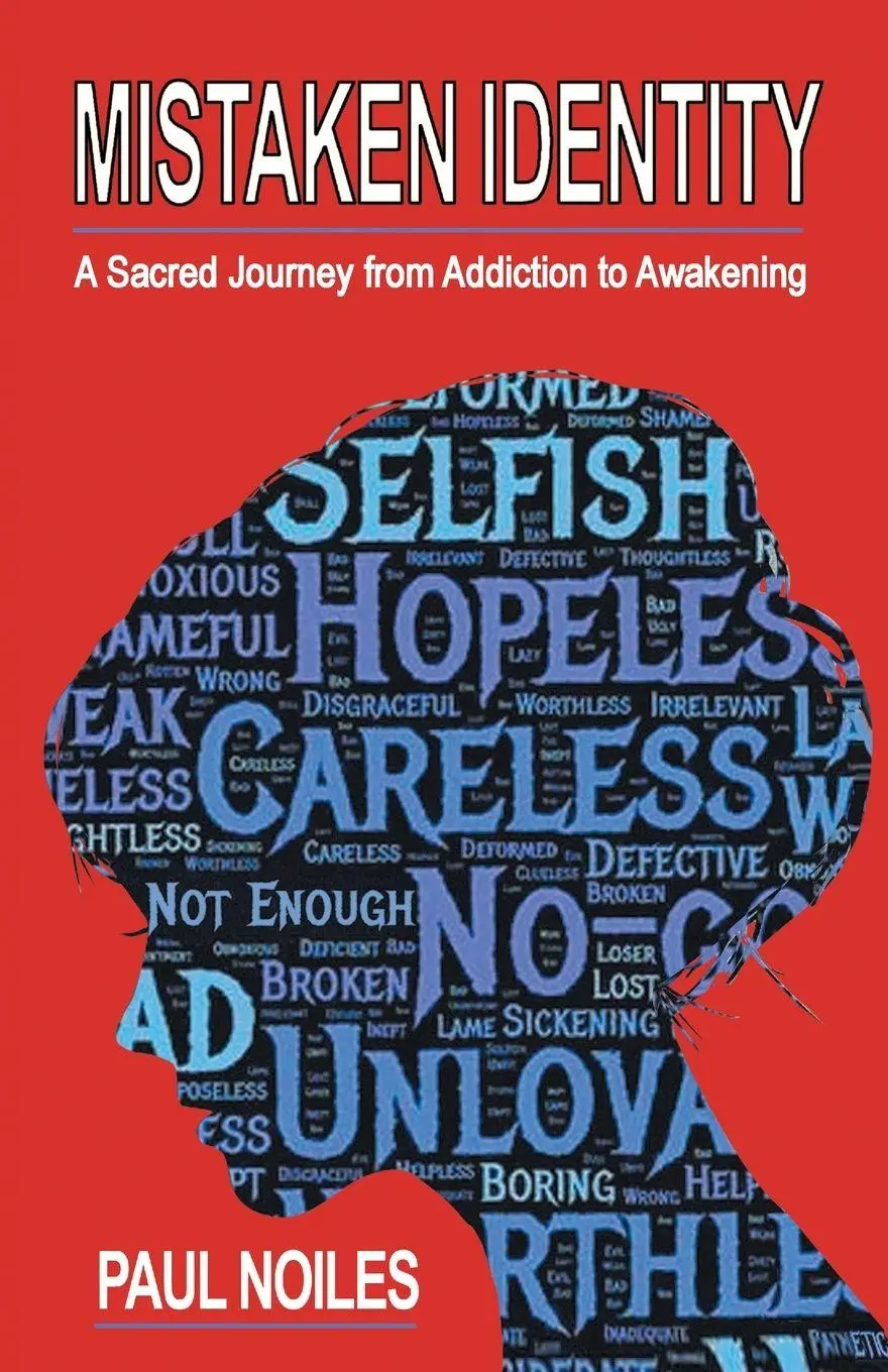 Cover: 9780228814979 | Mistaken Identity | A Sacred Journey from Addiction to Awakening
