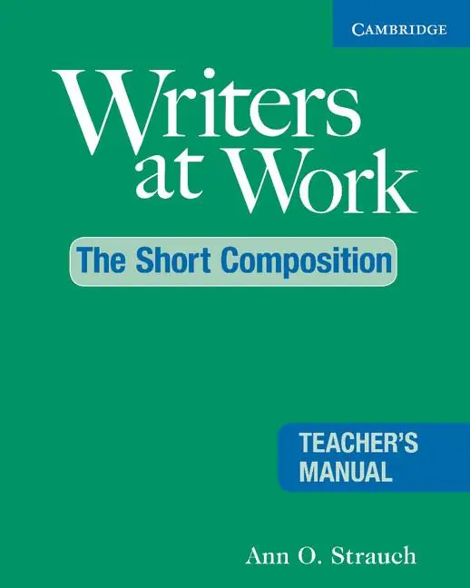 Cover: 9780521544979 | Writers at Work | The Short Composition | Ann O. Strauch | Taschenbuch