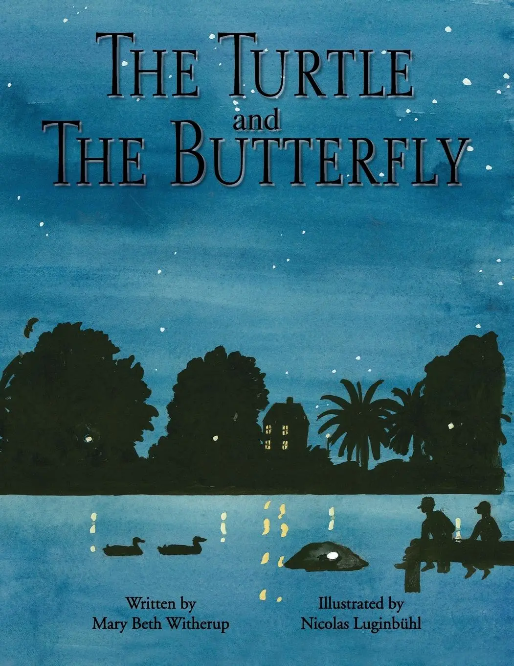 Cover: 9781425724979 | The Turtle and The Butterfly | Mary Beth Witherup | Taschenbuch | 2016
