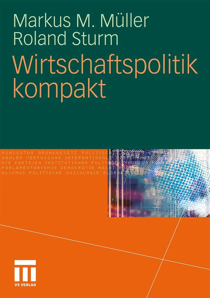 Cover: 9783531144979 | Wirtschaftspolitik kompakt | Markus M. Müller (u. a.) | Taschenbuch