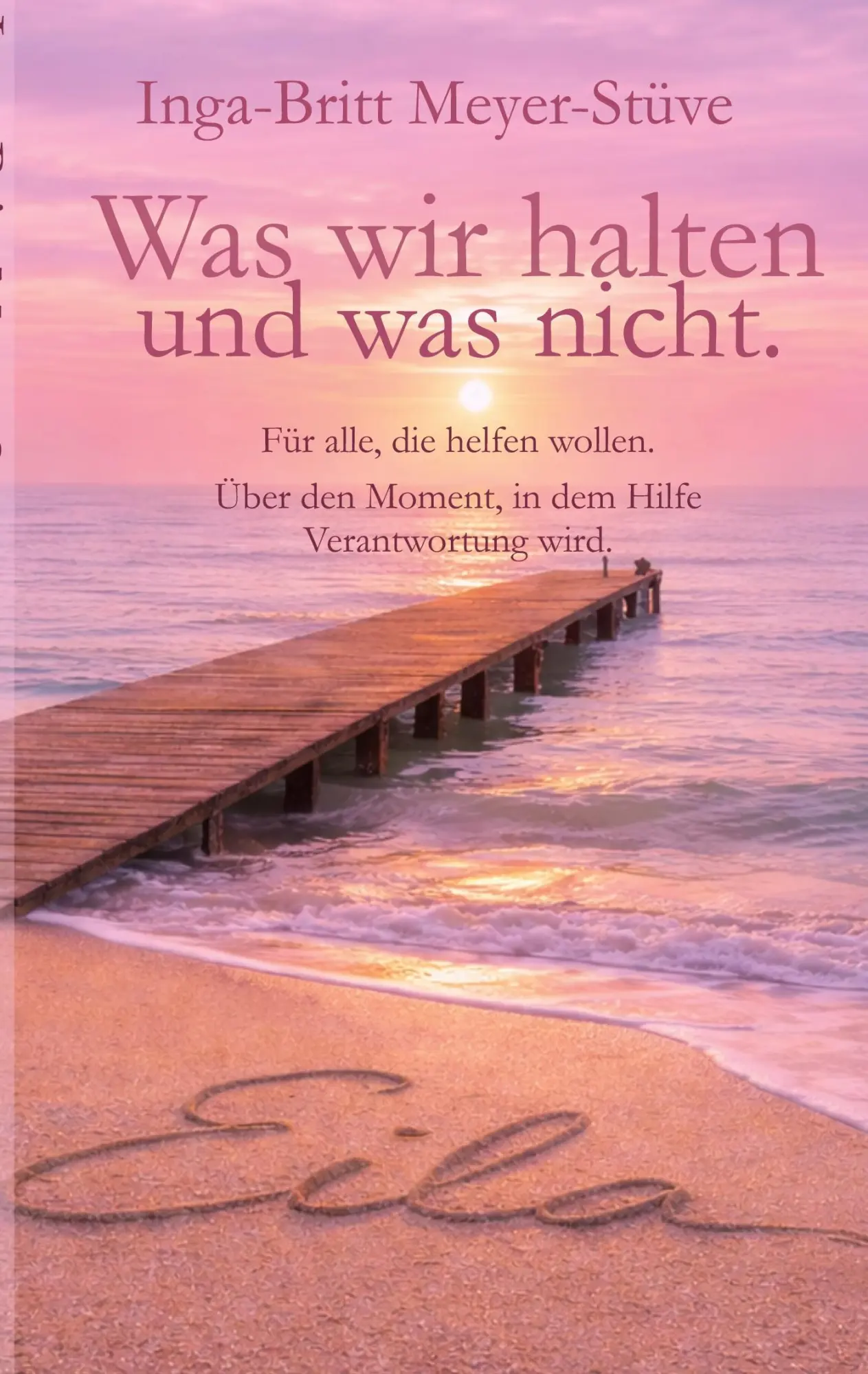 Cover: 9783695734979 | Was wir halten - und was nicht | Inga-Britt Meyer-Stüve | Taschenbuch