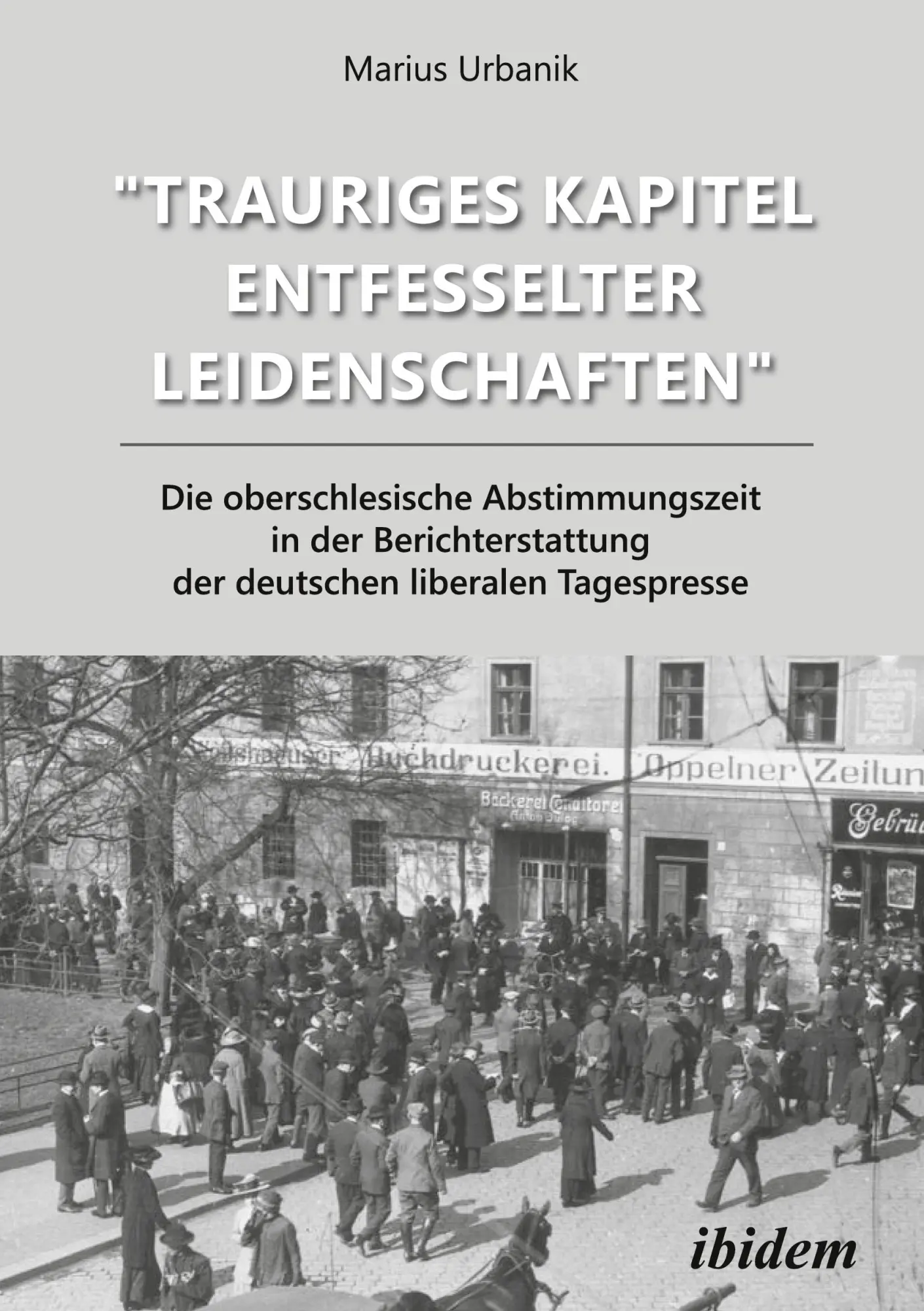 Cover: 9783838214979 | "Trauriges Kapitel entfesselter Leidenschaften": Die...