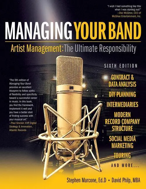 Cover: 9780965125079 | Managing Your Band - Sixth Edition | Stephen Marcone | Taschenbuch