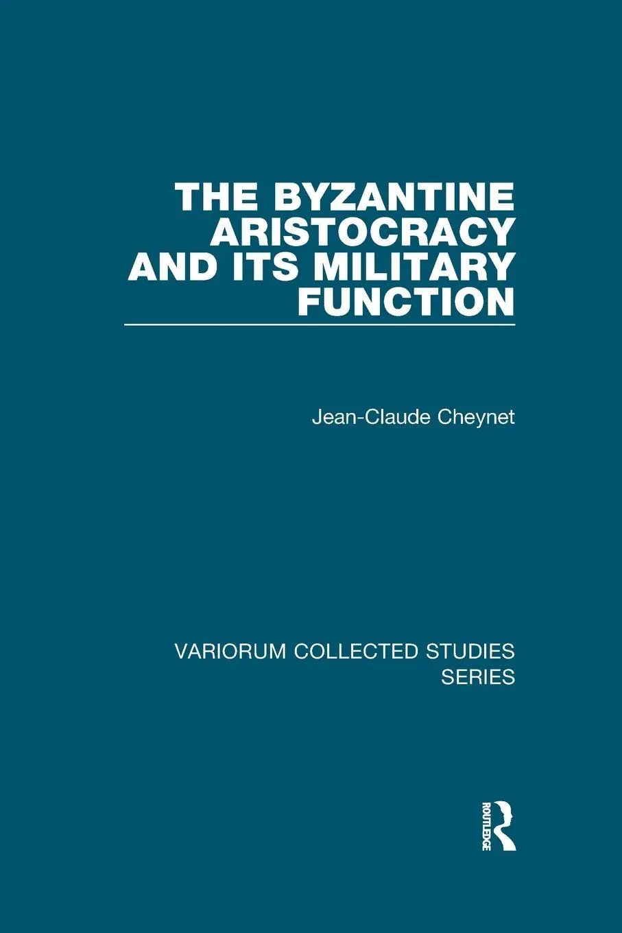 Cover: 9781138375079 | The Byzantine Aristocracy and its Military Function | Cheynet | Buch