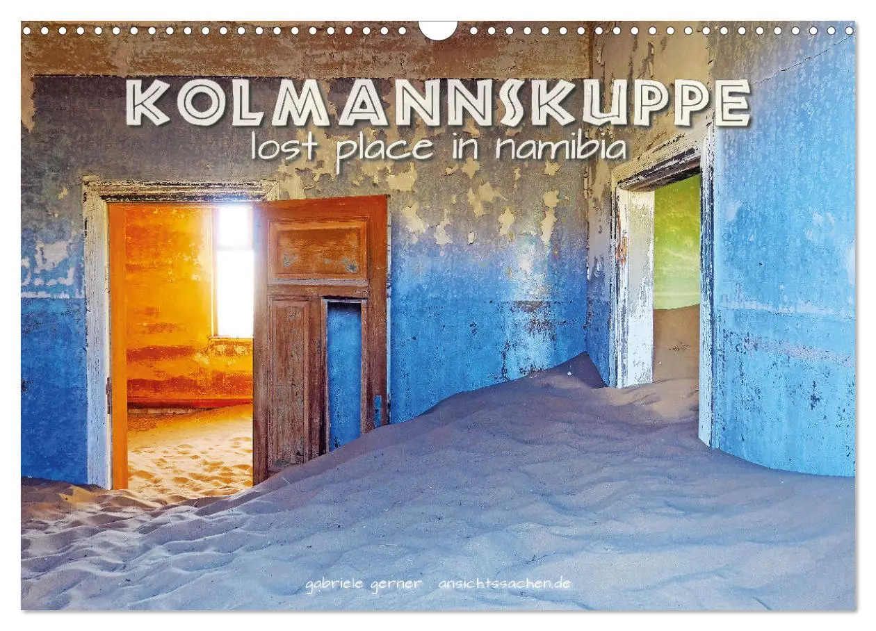 Cover: 9783457575079 | Kolmannskuppe Lost Place in Namibia (Wandkalender 2026 DIN A3...