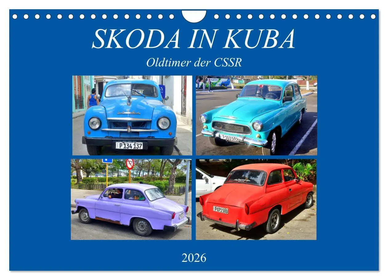 Cover: 9783457715079 | SKODA IN KUBA - Oldtimer der CSSR (Wandkalender 2026 DIN A4 quer),...