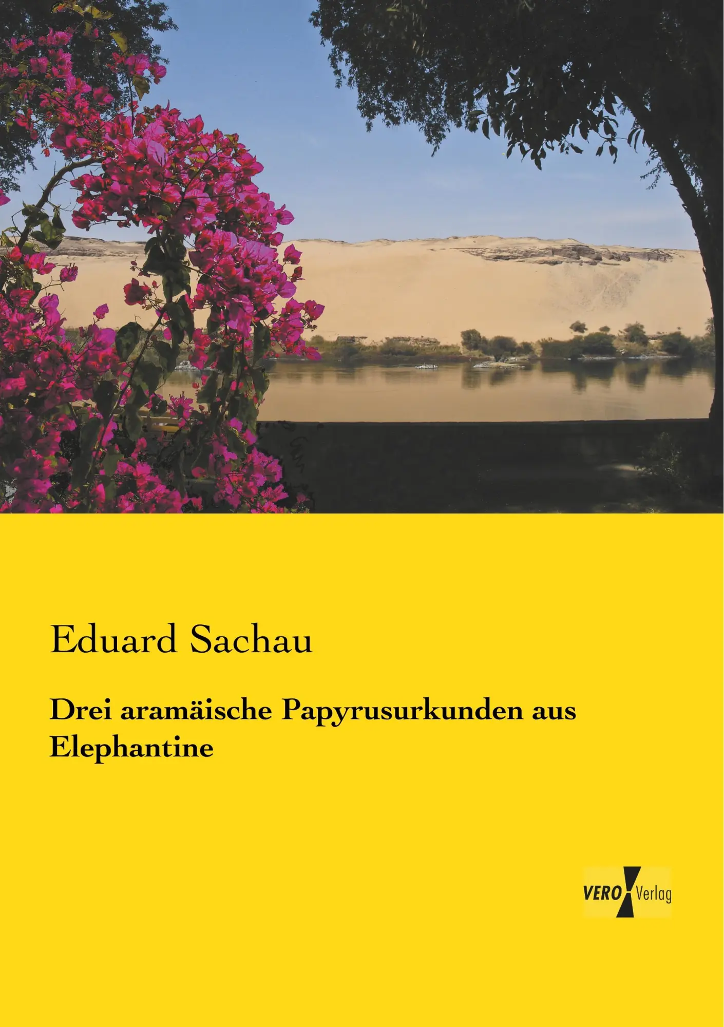 Cover: 9783957385079 | Drei aramäische Papyrusurkunden aus Elephantine | Eduard Sachau | Buch