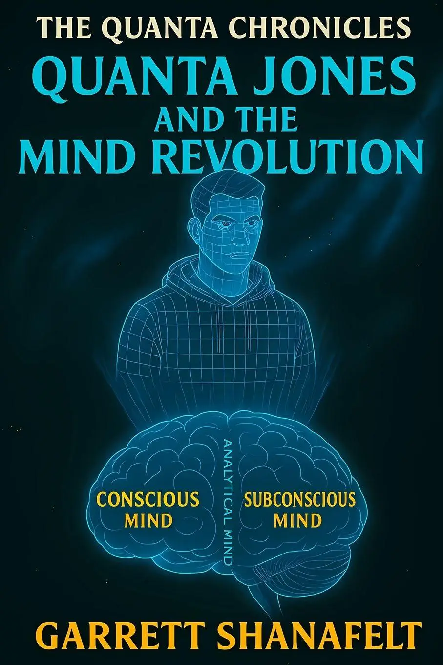 Cover: 9798218855079 | Quanta Jones and the Mind Revolution | Garrett Shanafelt | Taschenbuch