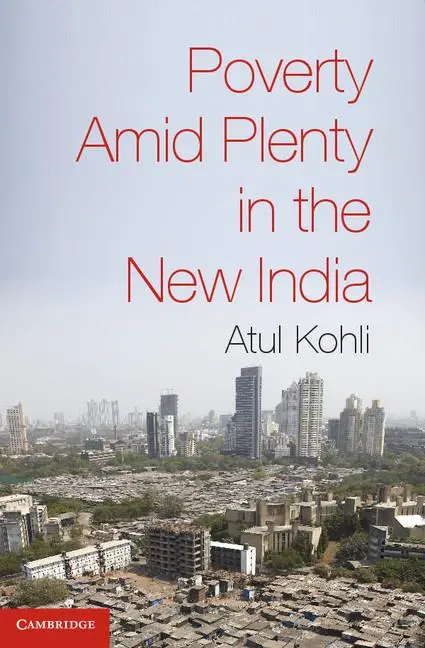 Cover: 9780521735179 | Poverty Amid Plenty in the New India | Atul Kohli | Taschenbuch | 2012
