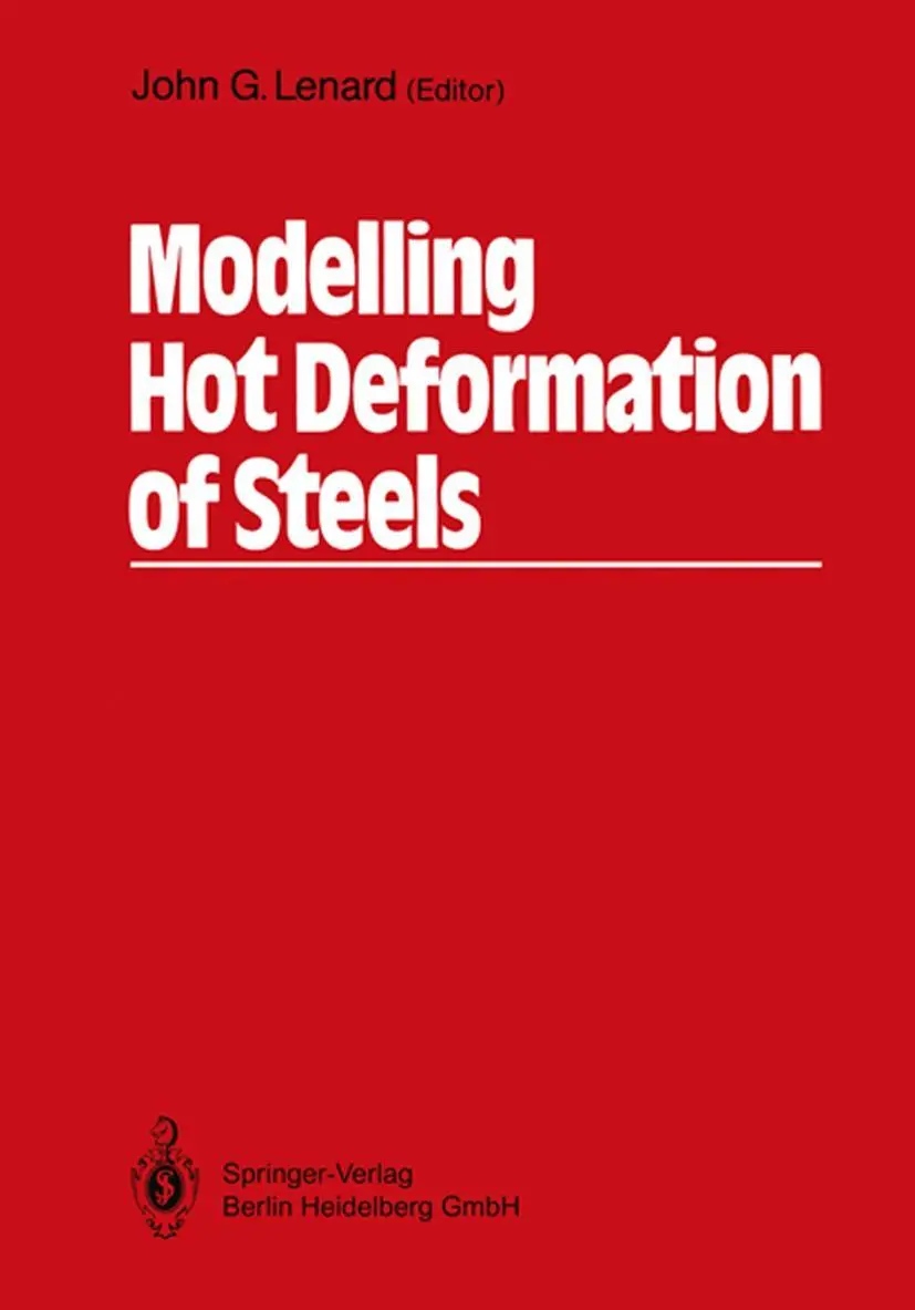 Cover: 9783642525179 | Modelling Hot Deformation of Steels | John G. Lenard | Taschenbuch