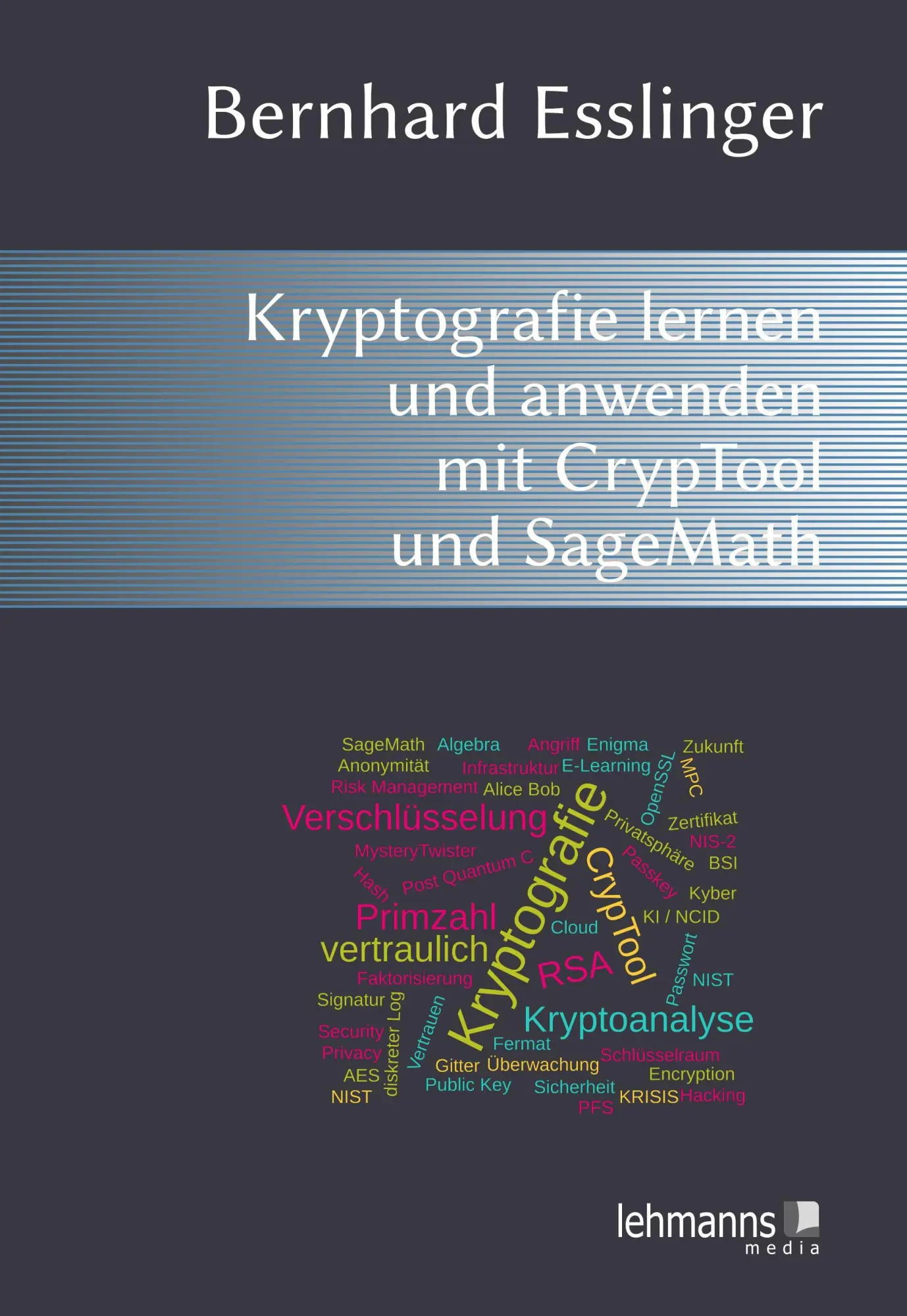 Cover: 9783965435179 | Das CrypTool-Buch: Kryptografie lernen und anwenden mit CrypTool...