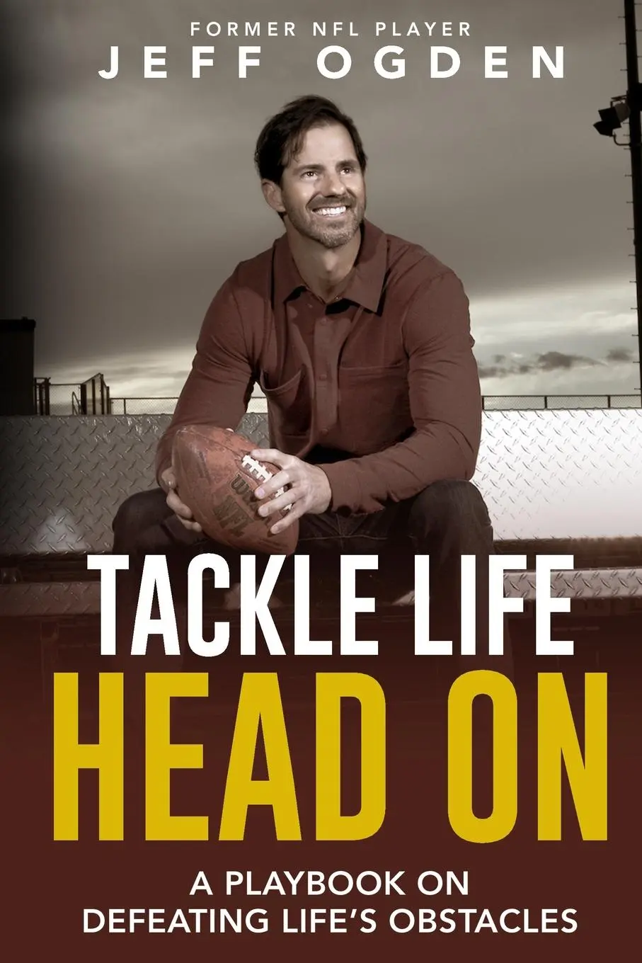 Cover: 9780578325279 | Tackle Life Head On | A Playbook on Defeating Life's Obstacles | Ogden