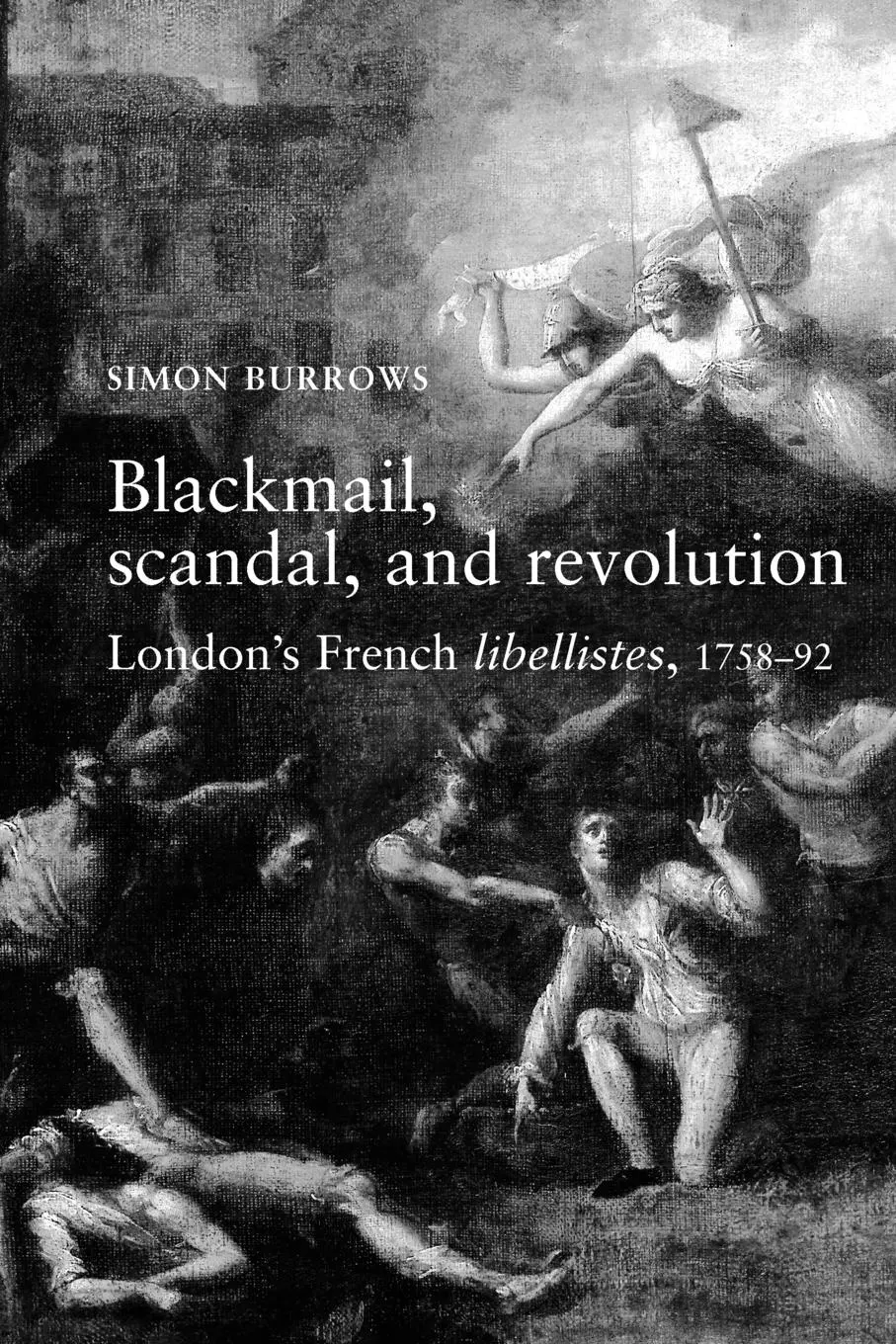 Cover: 9780719065279 | Blackmail, scandal, and revolution | Simon Burrows | Taschenbuch