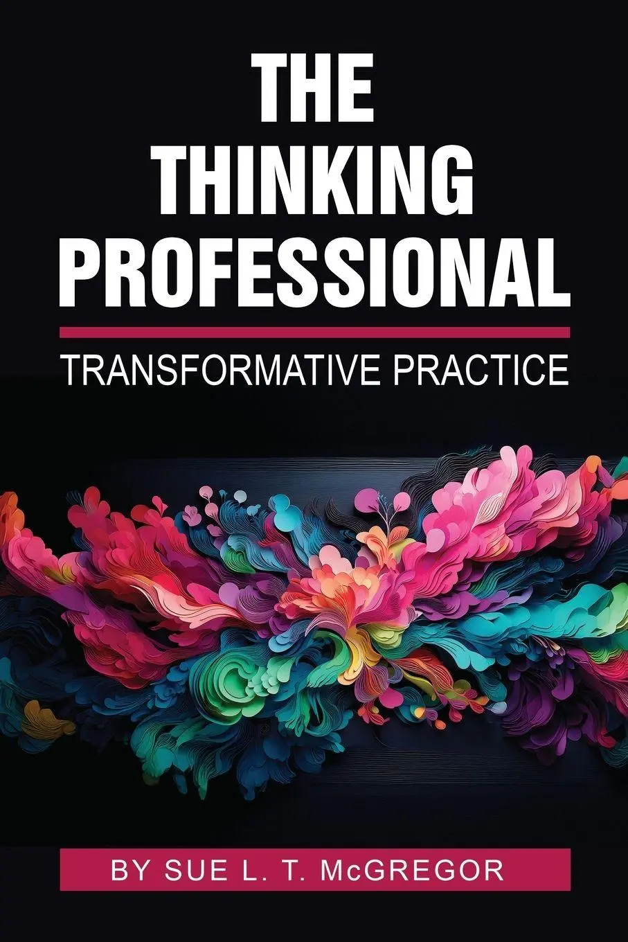 Cover: 9781837085279 | The Thinking Professional | Transformative Practice | McGregor | Buch