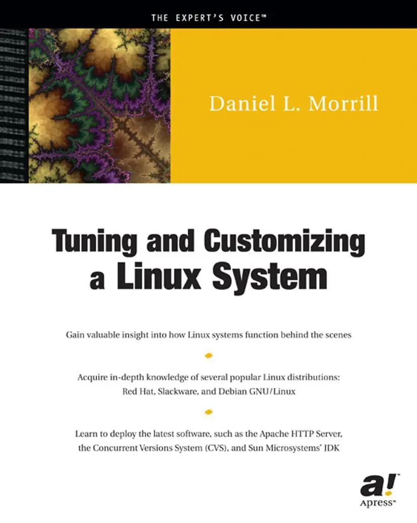 Cover: 9781893115279 | Tuning and Customizing a Linux System | Daniel L. Morrill | Buch