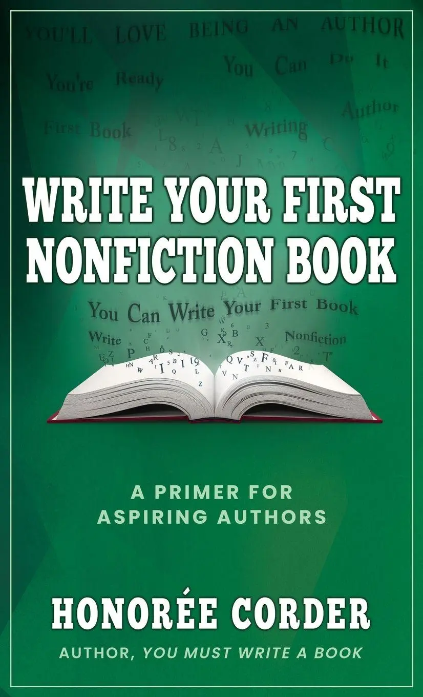 Cover: 9781947665279 | Write Your First Nonfiction Book | Honoree Corder | Taschenbuch | 2023