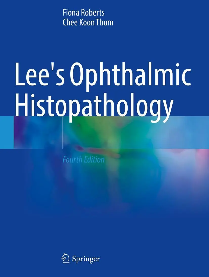 Cover: 9783030765279 | Lee's Ophthalmic Histopathology | Fiona Roberts (u. a.) | Taschenbuch