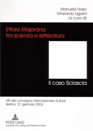 Cover: 9783631555279 | Ettore Majorana tra scienza e letteratura. - Il caso Sciascia | Buch