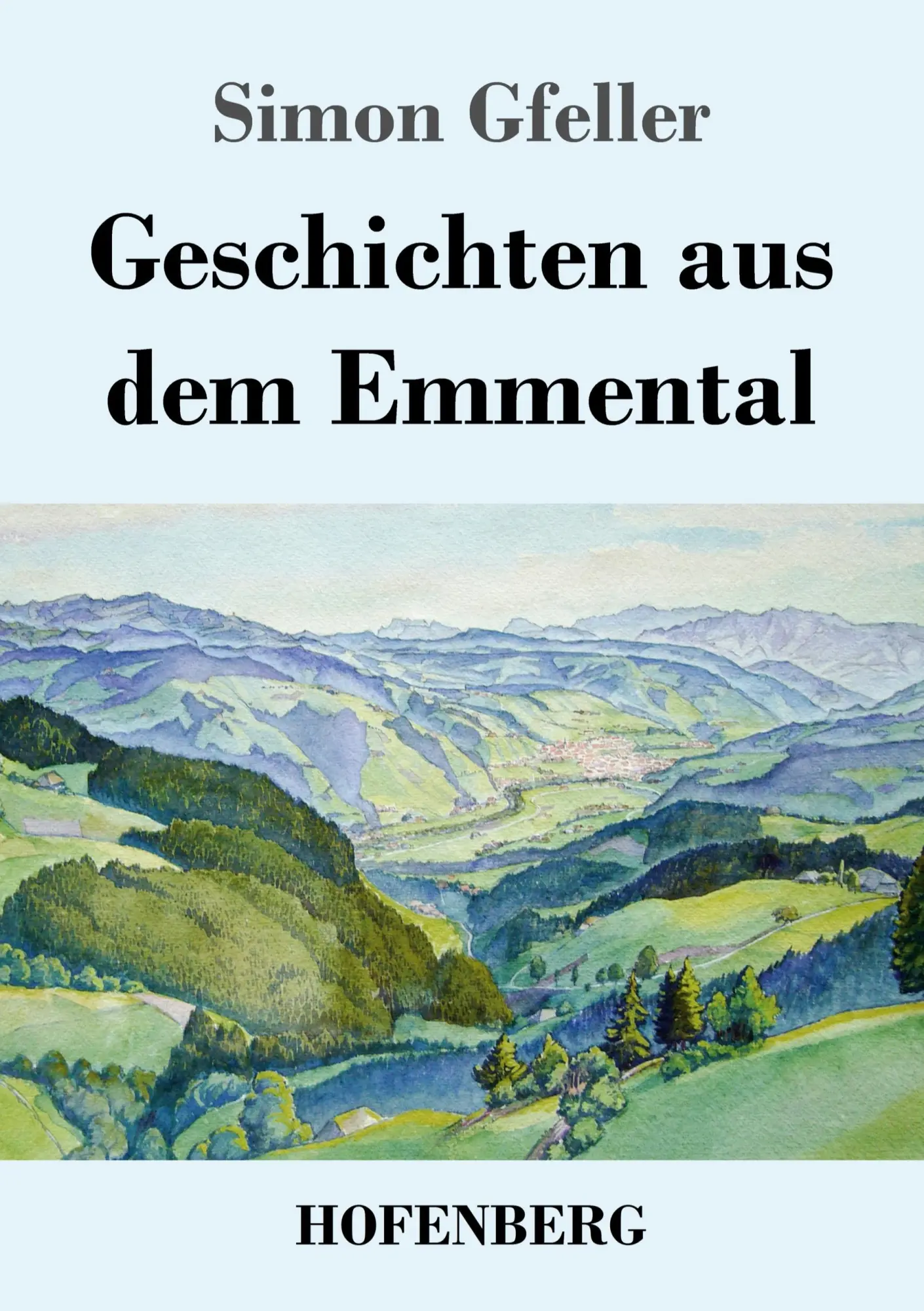 Cover: 9783743735279 | Geschichten aus dem Emmental | Simon Gfeller | Taschenbuch | 184 S.