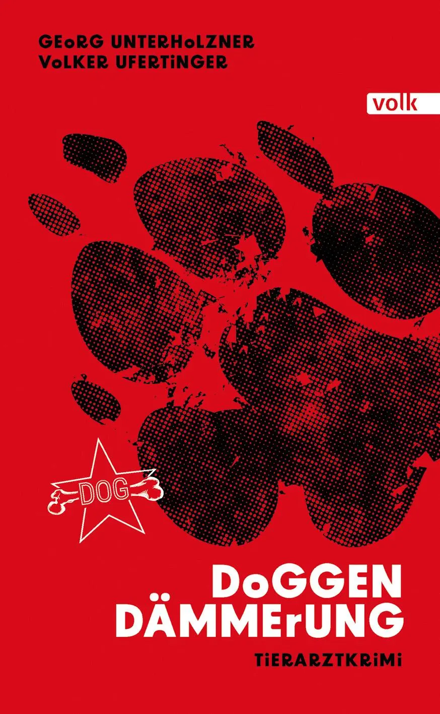 Cover: 9783862225279 | Doggendämmerung | Tierarztkrimi | Volker Ufertinger (u. a.) | Buch