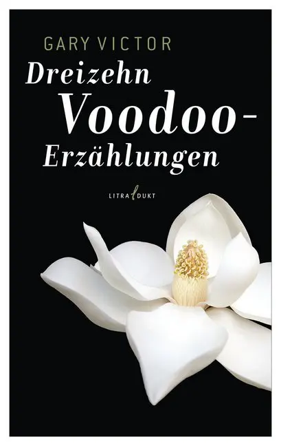 Cover: 9783940435279 | Dreizehn Voodoo-Erzählungen | Gary Victor | Taschenbuch | 140 S.