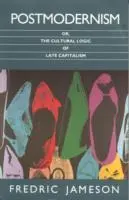 Cover: 9780860915379 | Postmodernism | or, the Cultural Logic of Late Capitalism | Jameson