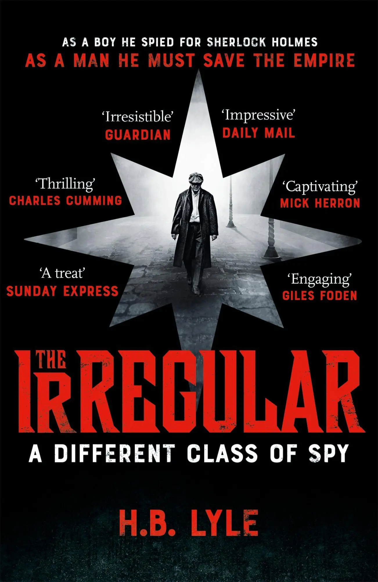 Cover: 9781473655379 | The Irregular: A Different Class of Spy | H. B. Lyle | Taschenbuch