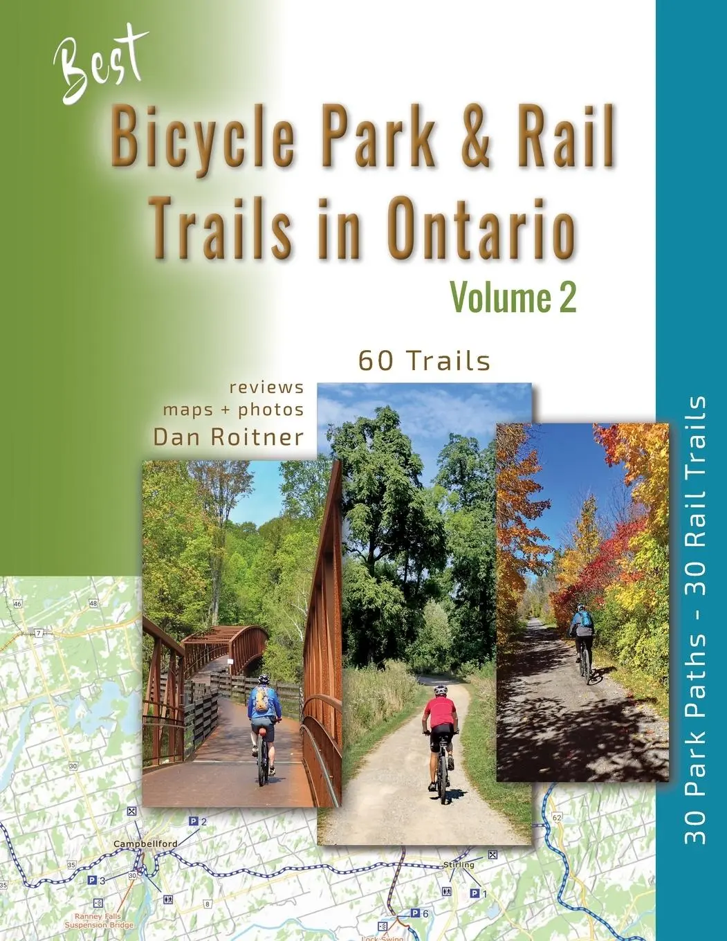 Cover: 9781999135379 | Best Bicycle Park &amp; Rail Trails in Ontario - Volume 2 | Dan Roitner